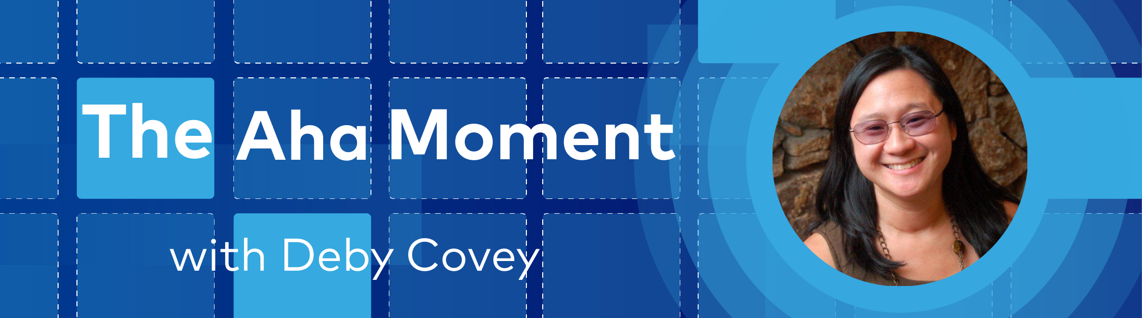 PM Influencer Series: Debby Covey