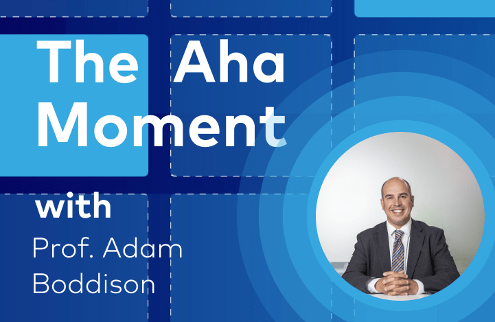 The ‘Aha’ Moment: PM Influencer Series – Prof Adam Boddison OBE