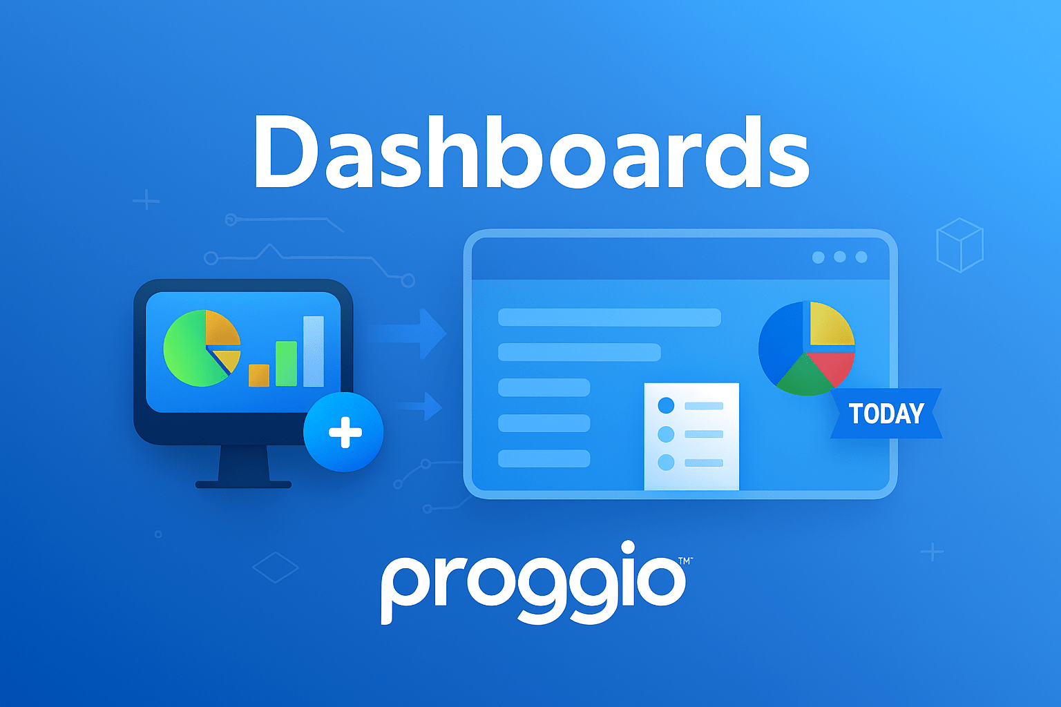 Creating and Managing Dashboards in Proggio
