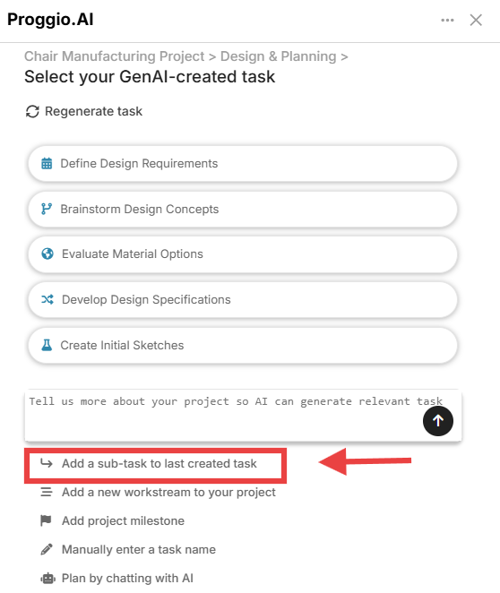 Screenshot showing the AI option to add sub-tasks to the last created task in Proggio.